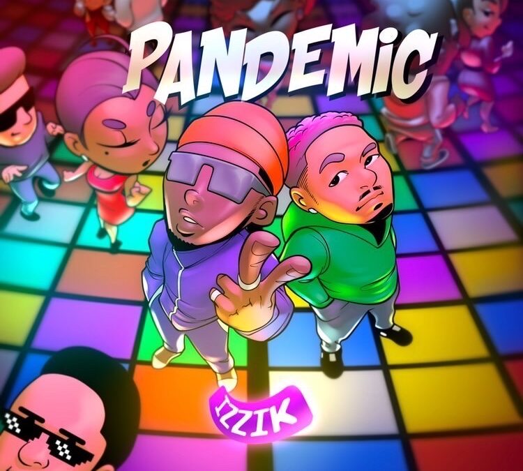 Izzik Trills with new Dual pack single ”Pandemic”