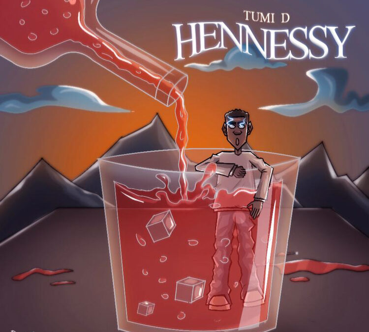 Tumi D releases his latest Single ”Hennessy”