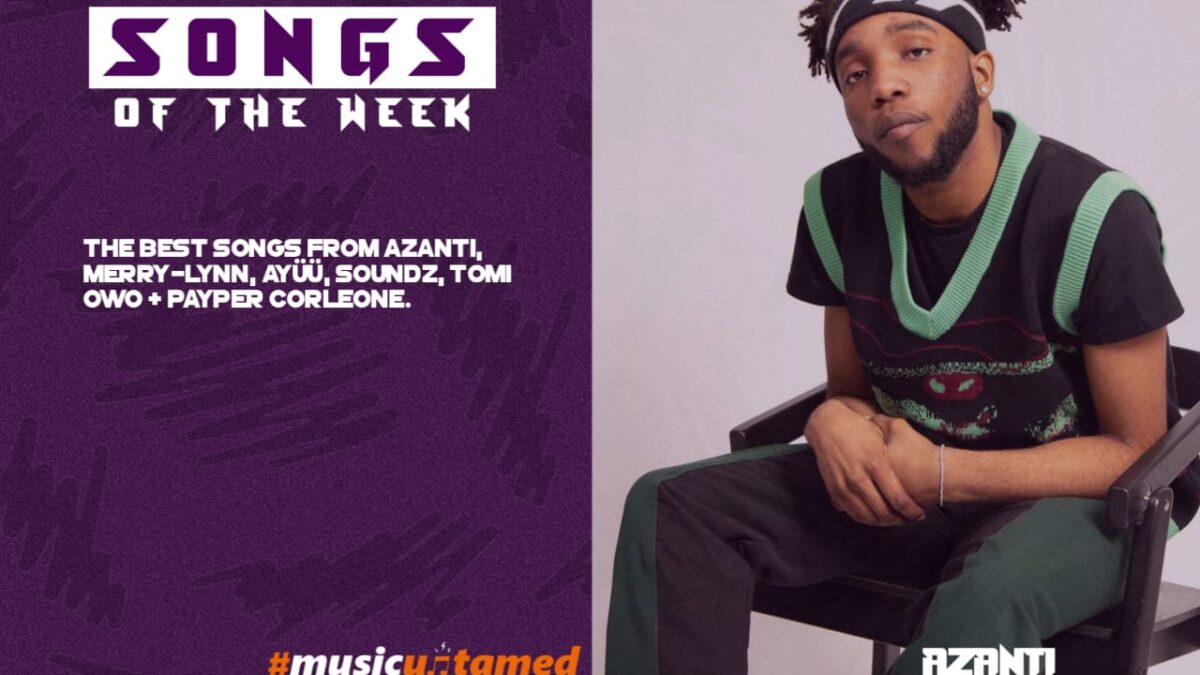 Songs of the Week