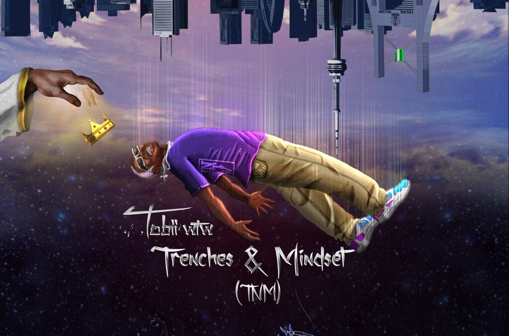 Tobii WTW’s Eclectic Mixtape “Trenches & Mindset” Showcases His Raw Artistry