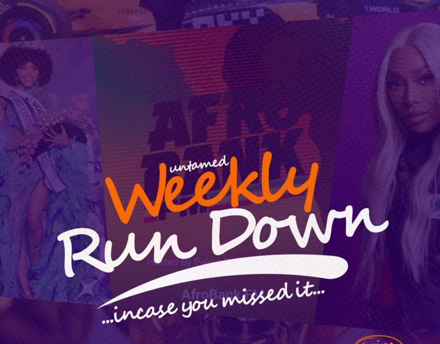 Untamed Weekly Rundown 
